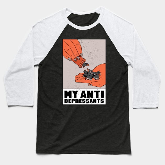 My Antidepressants Baseball T-Shirt by Threadded